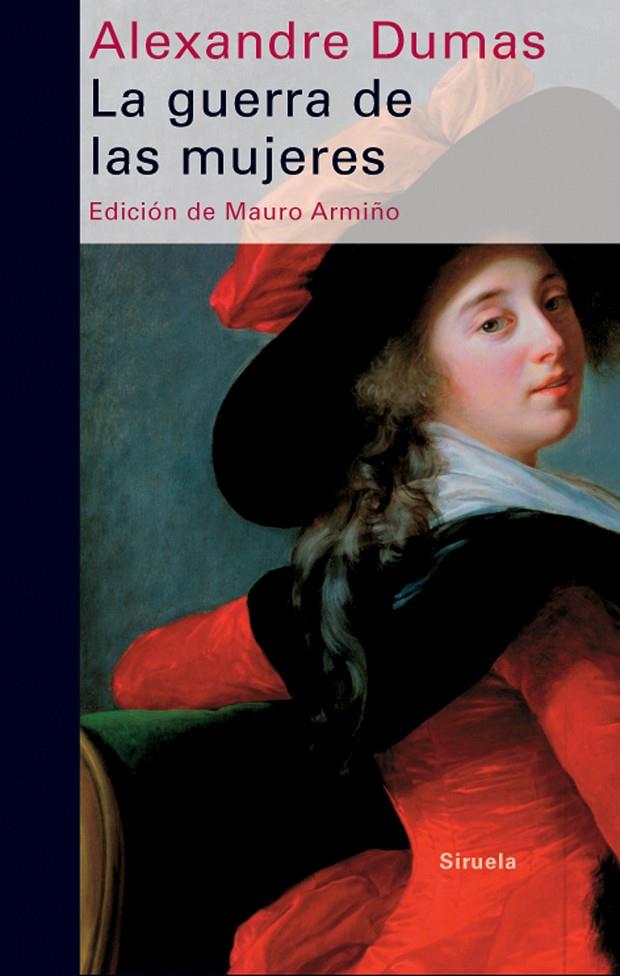 La guerra de las mujeres | 9788498412604 | Alexandre Dumas