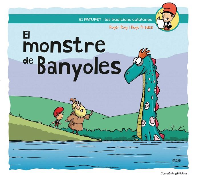 El monstre de Banyoles | 9788490348154 | Roig Prades, Roger