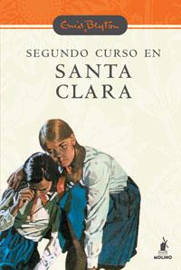 Segundo curso en santa clara  n.E. | 9788479016906 | Blyton Enid