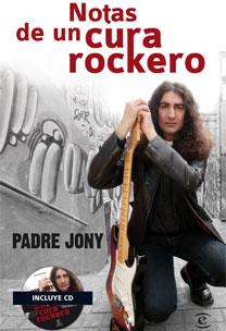 Notas de un cura rockero + CD | 9788467031959 | Padre Jony