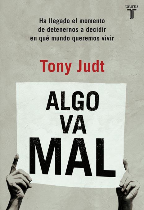 Algo va mal | 9788430602254 | Tony Judt