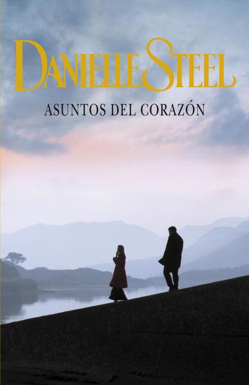 Asuntos del corazón | 9788401384547 | Danielle Steel