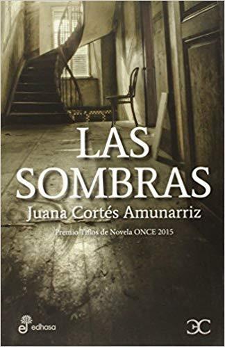 Las sombras | 9788497406956 | Juana cortés Amunarriz