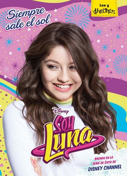 Soy Luna. Siempre sale el sol | 9788416913602 | Disney