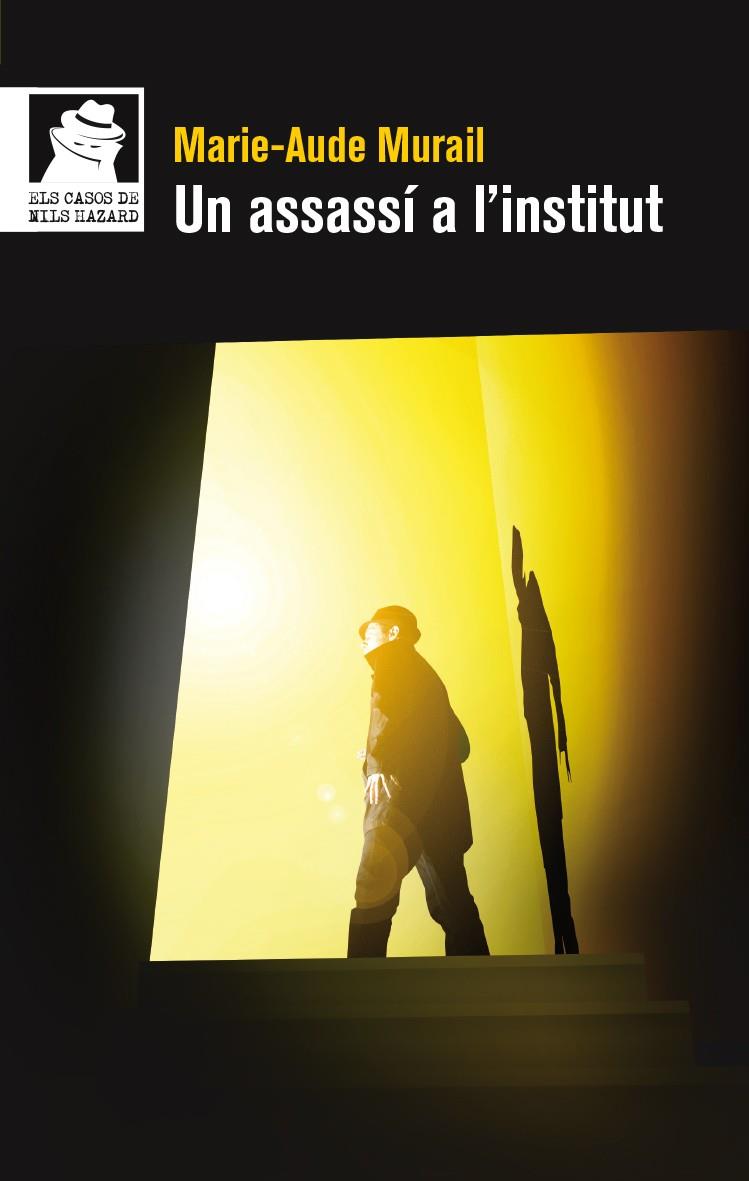 assassí a l'institut, Un | 9788490263143 | Marie-aude Murail