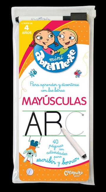 Para aprender y divertirse con las letras mayúscul | 9789876373036 | Los Editores De Catapulta