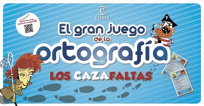 Gran juego de la ortografía. Los cazafaltas | 9788467004960 | Fonseca, Agustin