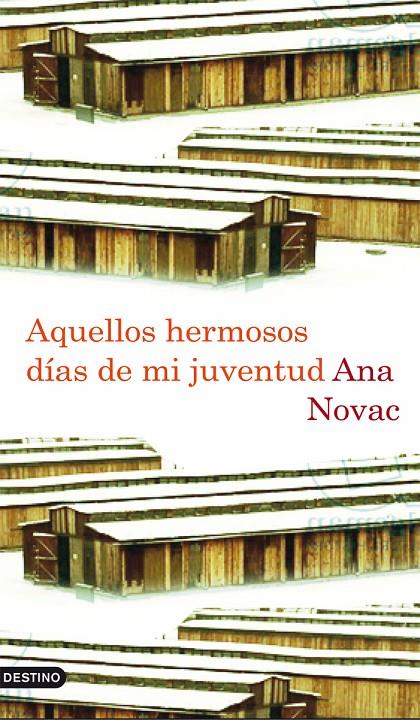 Aquellos hermosos días de mi juventud | 9788423342532 | Ana Novac