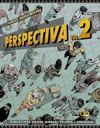 Perspectiva. Volumen 2.Técnicas para dibujar sombras, volumen y personajes | 9788441543997 | Mateu-Mestre, Marcos