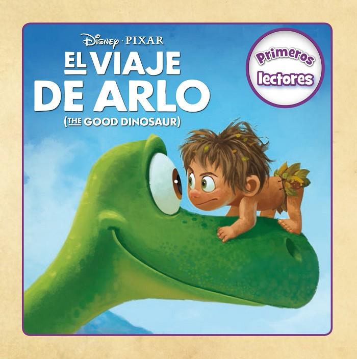 El viaje de Arlo. Primeros lectores | 9788499517216 | Disney