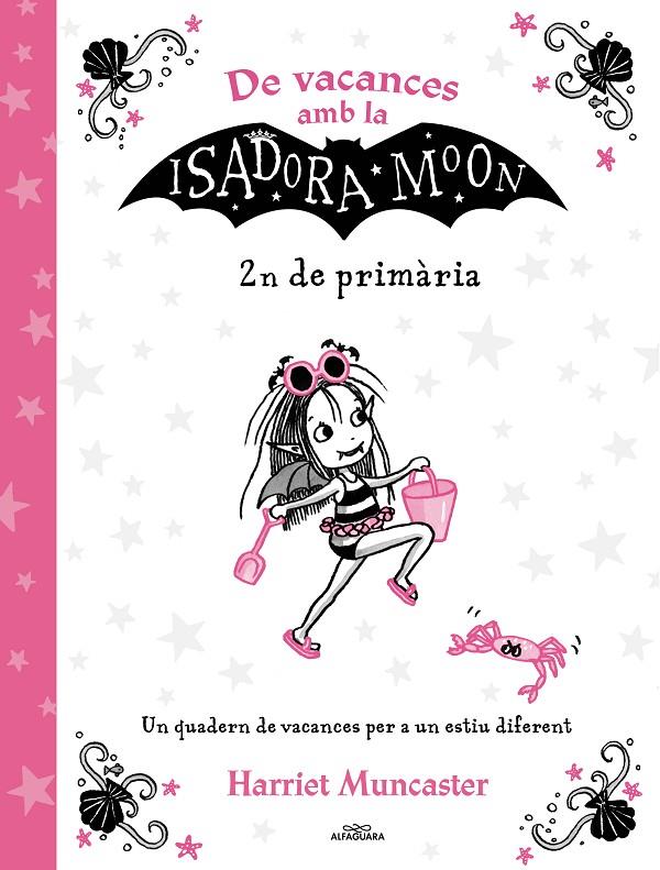 De vacances amb la Isadora Moon (2n de Primària) (La Isadora Moon) | 9788420434544 | Muncaster, Harriet