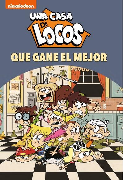 ¡Que gane el mejor! (Una casa de locos 7) | 9788448857295