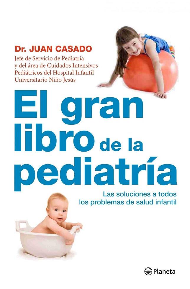 El gran libro de la pediatría | 9788408090496 | Dr. Juan Casado