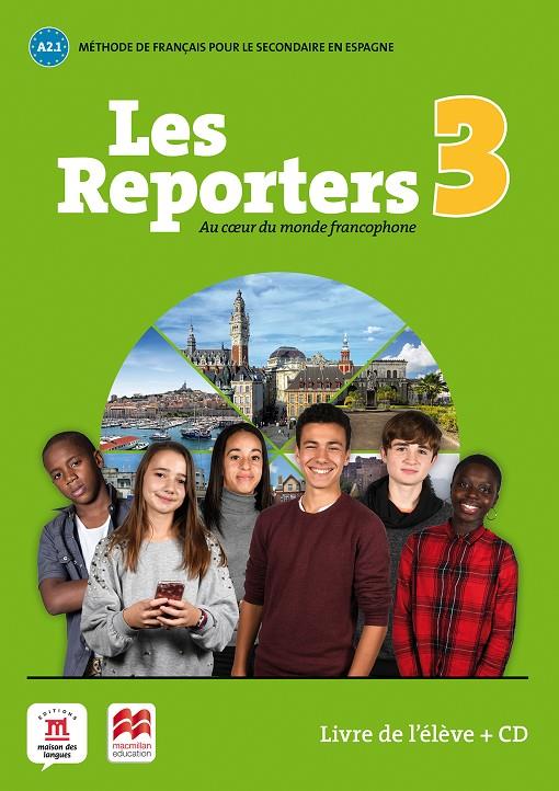 Les Reporters 3 | 9788417260194 | Brandel, Katia / Jade, Charlotte / Rouchy, Delphine / Fouillet, Raphaële / Quétel, Amandine / Todoro