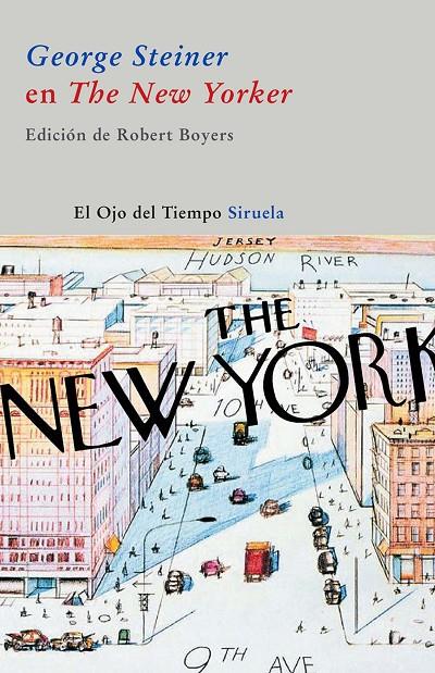 George Steiner en The New Yorker | 9788498412628 | Robert Boyers