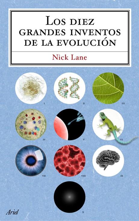 Los diez grandes inventos de la evolución | 9788434488243 | Nick Lane