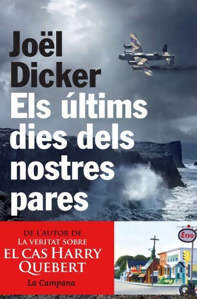 Els últims dies dels nostres pares | 9788494192883 | Joël Dicker