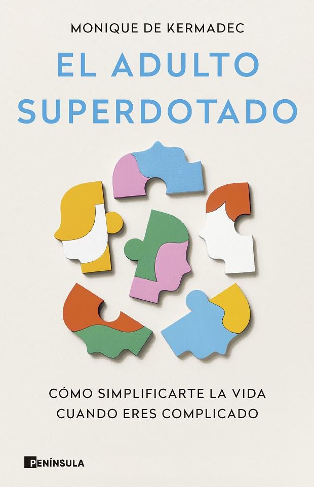 El adulto superdotado | 9788411003445 | Kermac, Monique de