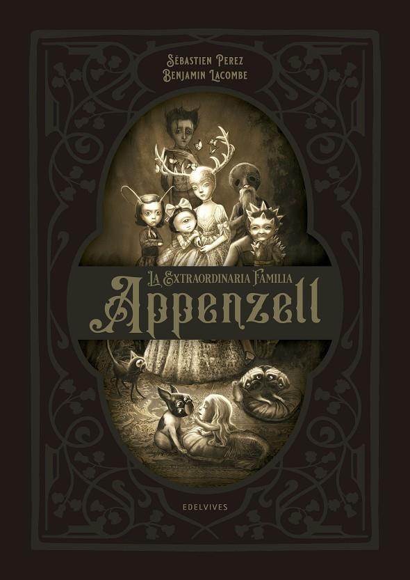 La extraordinaria familia Appenzell | 9788414021972 | Perez, Sébastien ; Lacombe