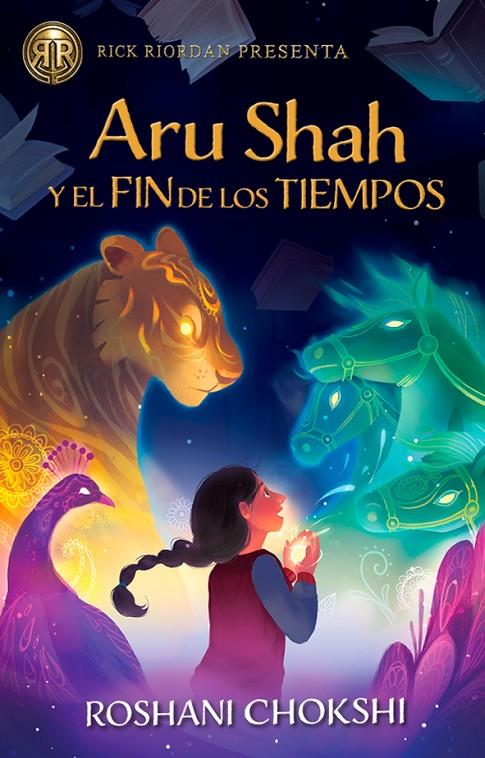 Aru Shah y el fin del tiempo | 9788417390099 | Roshani Chokshi