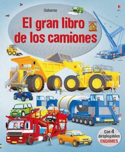 El gran libro de los camiones | 9781474947480 | Cullis, Megan