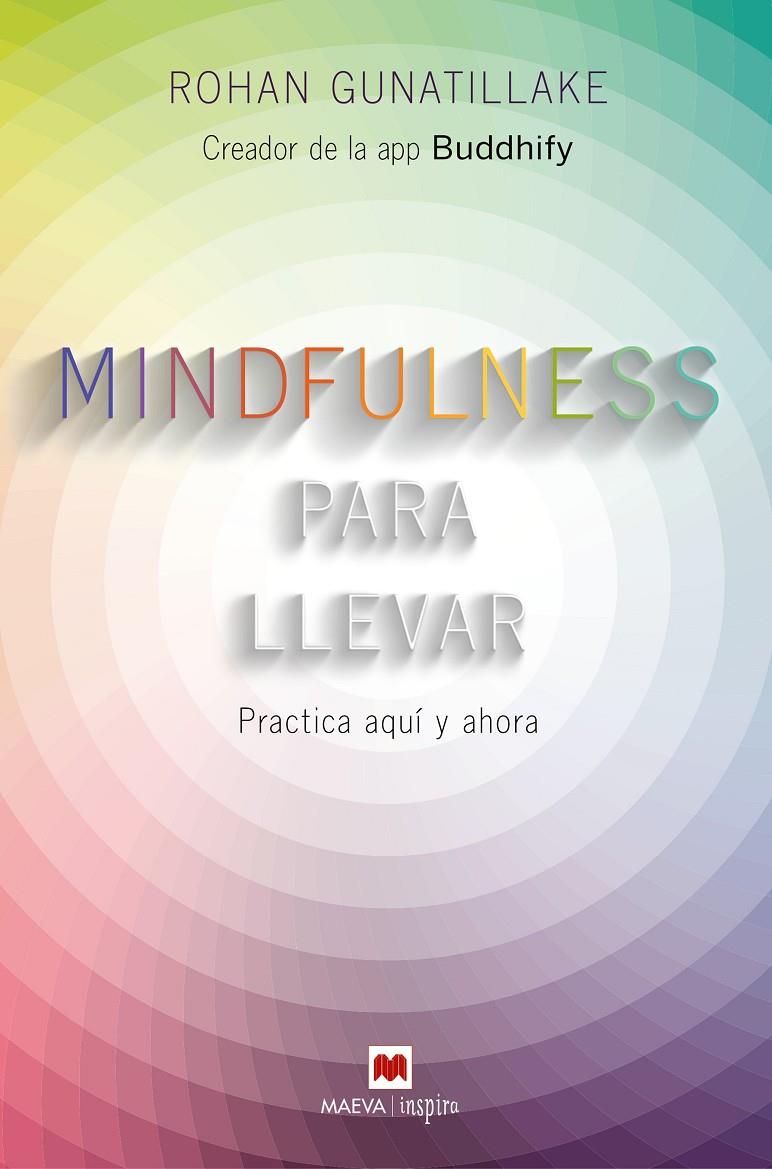 Mindfulness para llevar | 9788416363957 | Rohan Gunatillake