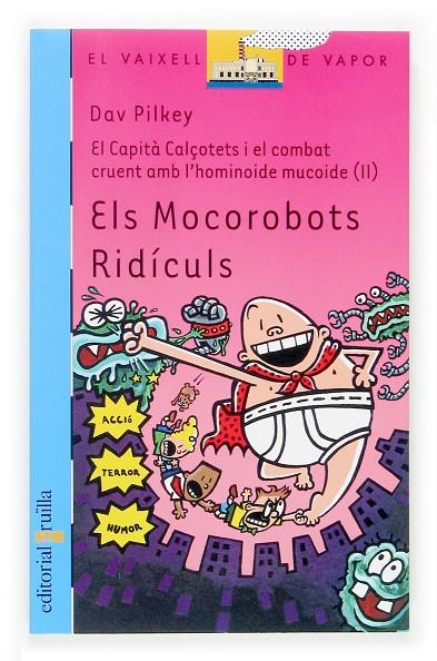 Els mocorobots Ridículs | 9788466114035 | Dav Pilkey