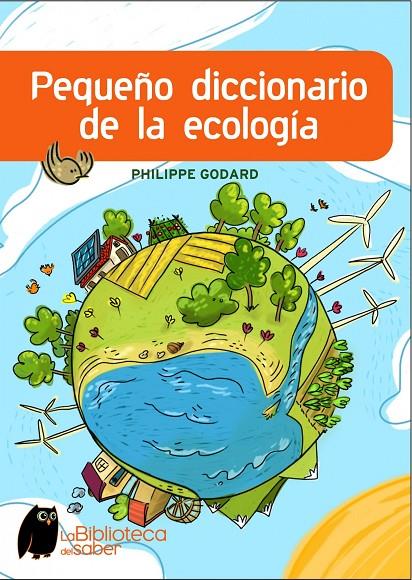 Pequeño diccionario de la ecología | 9788497543965 | Philippe Godard