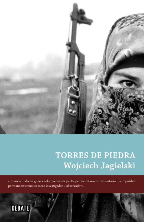 Torres de piedra | 9788483069196 | Wojciech Jagielski