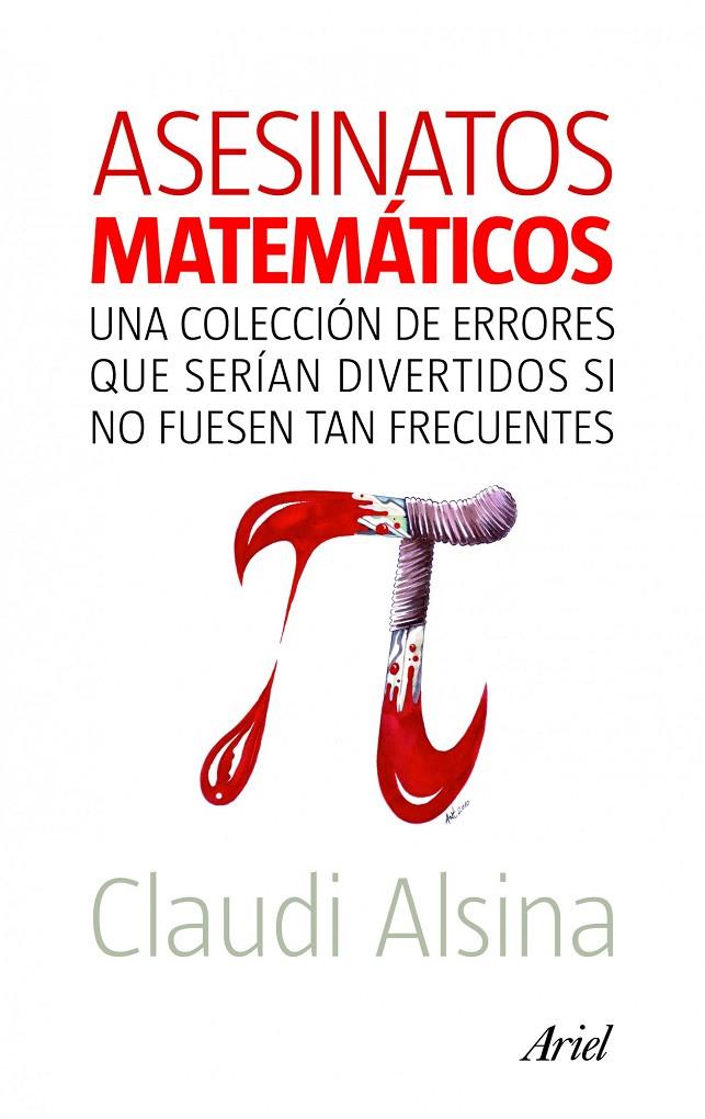 Asesinatos matemáticos | 9788434469204 | Claudi Alsin