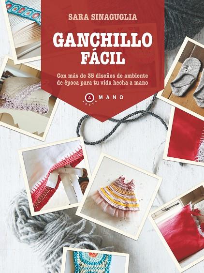 Ganchillo fácil | 9788415193272 | Sara Sinaguglia