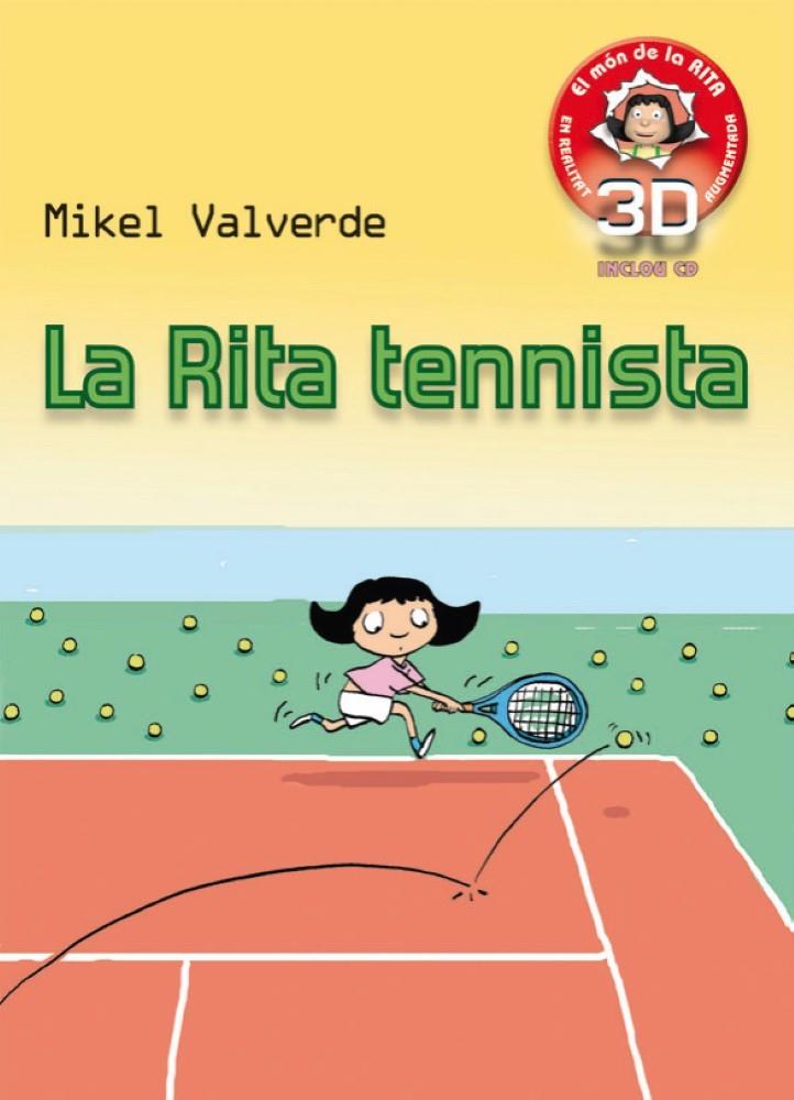 La Rita tennista | 9788479429300 | Mikel Valverde