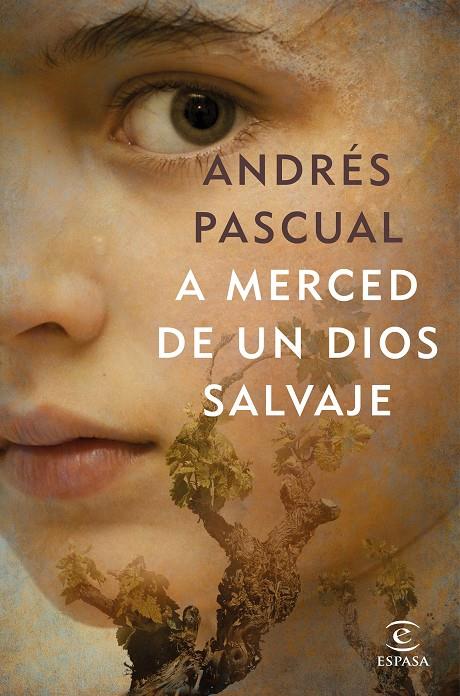 A merced de un dios salvaje | 9788467052718 | Pascual, Andrés