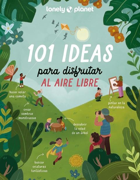 101 ideas para disfrutar al aire libre | 9788408273189 | AA. VV.