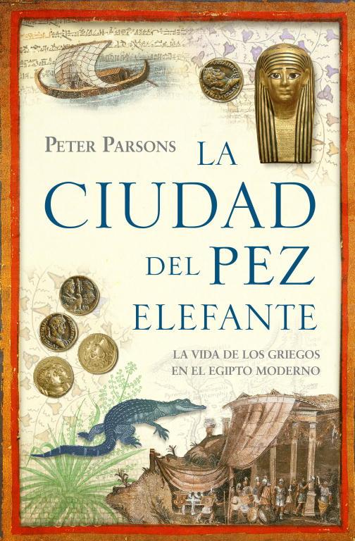 La ciudad del pez elefante | 9788483067666 | Peter Parsons