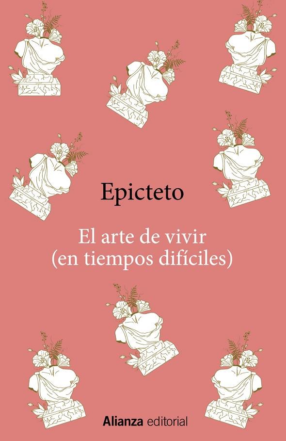 El arte de vivir (en tiempos difíciles) | 9788411485128 | Epicteto