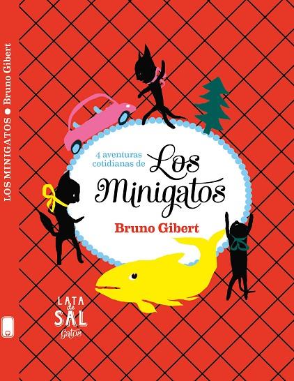 Los Minigatos | 9788494827839 | Bruno Gibert