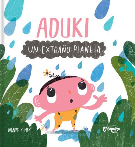 Aduki: Un extraño planeta | 9789878150499 | Kerner, Ivan/Clerici, Mayra