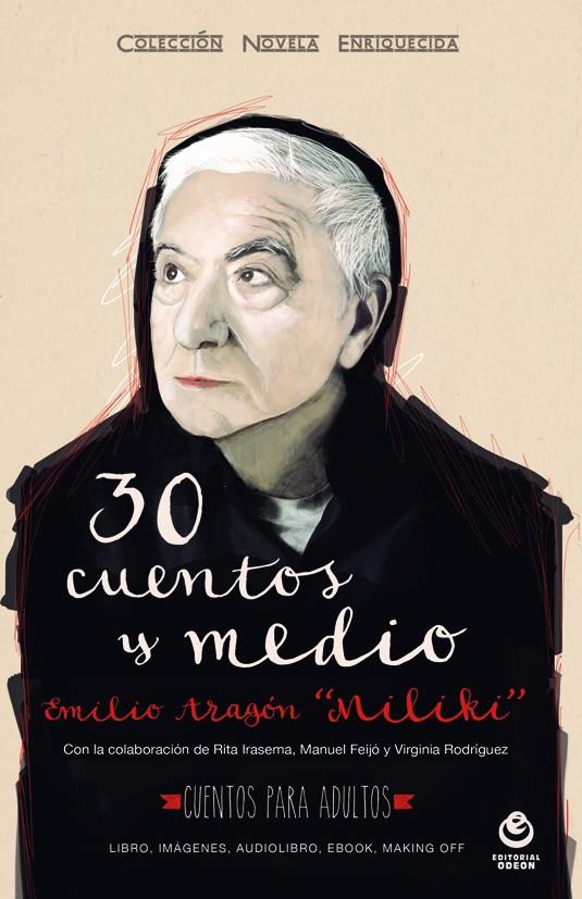 30 cuentos y medio | 9788497007993 | Emilio Aragón "Miliki"