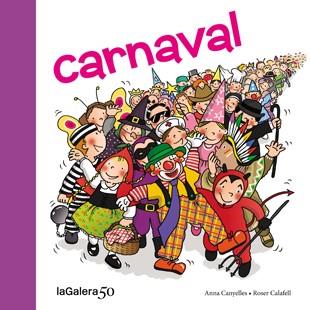 Carnaval | 9788424645618 | Canyelles, Anna/ Calafell, Roser