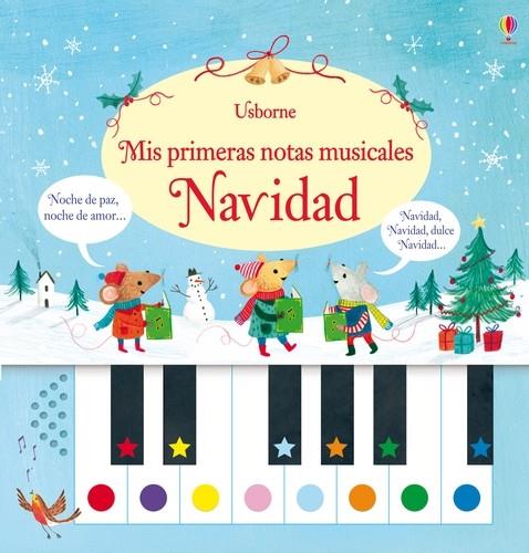 Mis primeras notas musicales. Navidad | 9781474920193 | Taplin, Sam