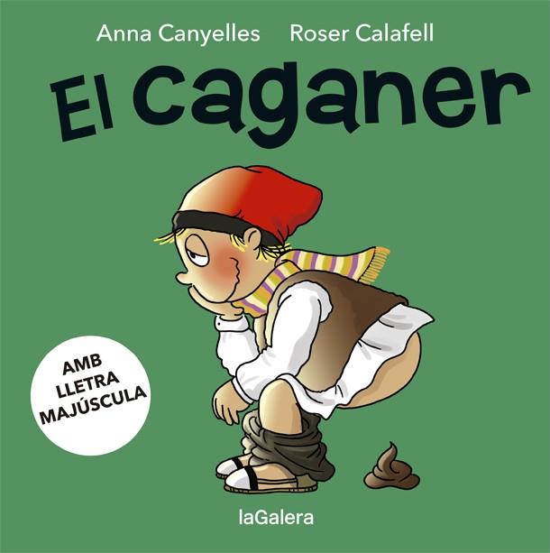 El Caganer | 9788424665586 | Canyelles, Anna/ Calafell, Roser