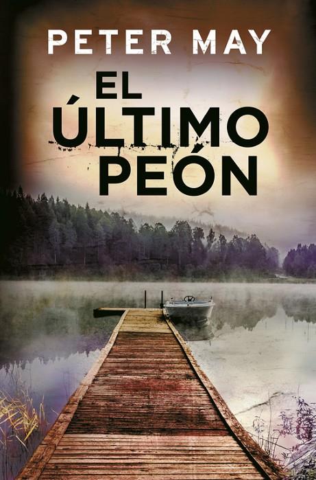 El último peón | 9788425353147 | Peter May