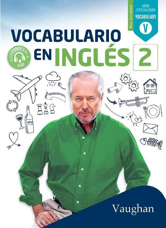 Vocabulario en Inglés 2 | 9788416667734 | Brown, Richard/Vallejo, Carmen/Wadell, David