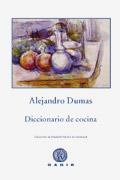 Diccionario de cocina | 9788496974890 | Alejandro Dumas