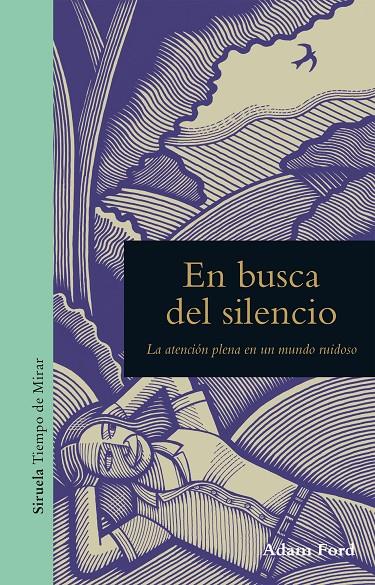 En busca del silencio | 9788416964451 | Adam Ford