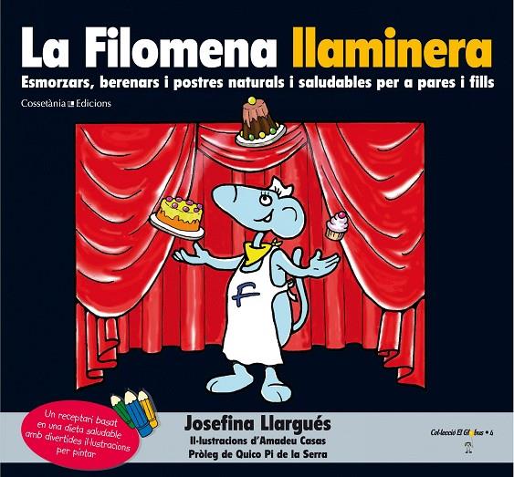 La Filomena llaminera | 9788415456063 | Josefina Llargués - Amadeu Casas