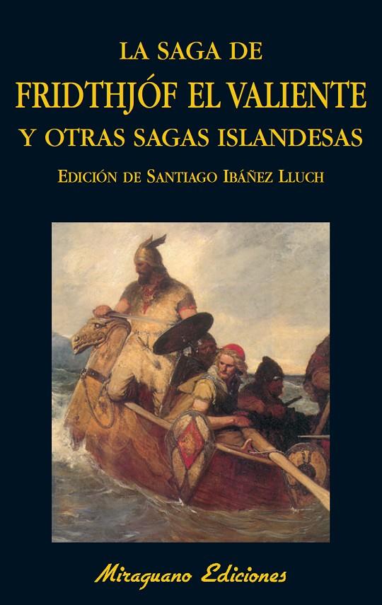 Saga de Fridthjóf el valiente y otras sagas island | 9788478133413 | Santiago Ibáñez Lluch