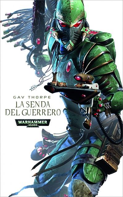 La senda del guerrero | 9788448044763 | Gav Thorpe