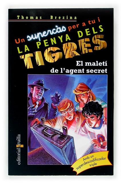 Maletí de l'agent secret, El | 9788466109475 | Thomas Brezina